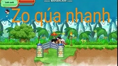 Ngọc Rồng Online -  Zo Doanh Trại Cực Nhanh Thủ Thuật 2018