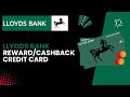 Rewards and Cashback on Lloyds Bank Credit Cards - Step by Step