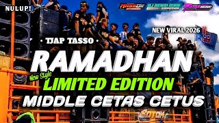 DJ RAMADHAN 2026 TJAP TASSO - KU MENANTIMU SYA'BAN WAKTU - STYLE LIMITED EDITION MIDDLE KRUWEK 