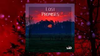 LID - Lost Promises (Melodic Progressive House)