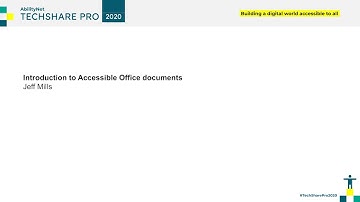 TSP 2020: Introduction to accessible Office documents