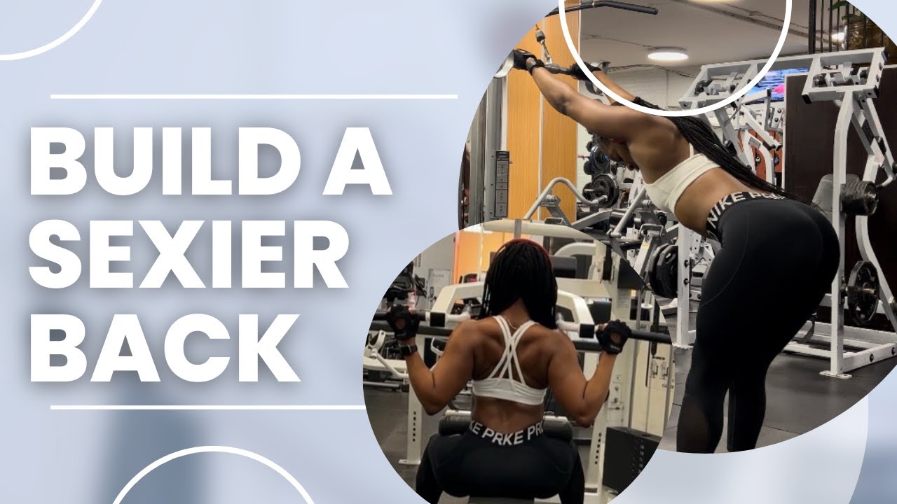 Build A Sexier Back Female Back And Bicep Workout Youtube