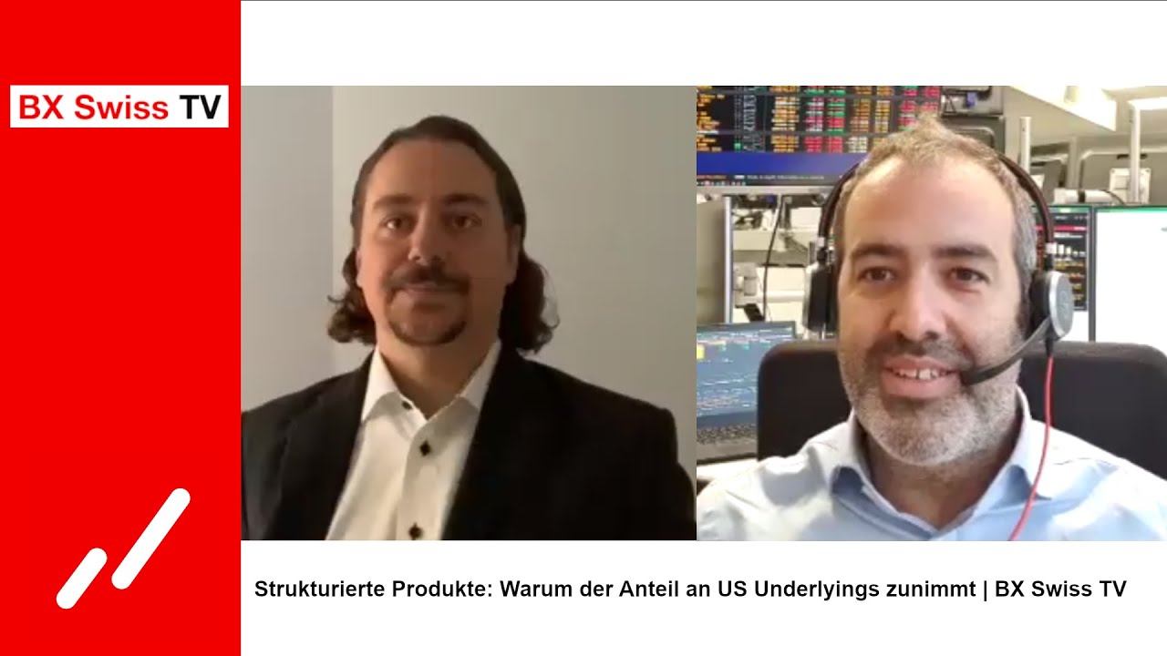 Strukturierte Produkte: Warum der Anteil an US Underlyings zunimmt | BX Swiss TV
