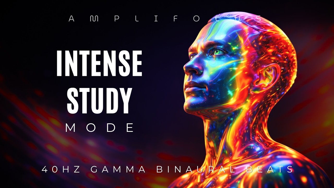 Activate Study Mode | 40Hz Gamma Binaural Beats for Deep Focus