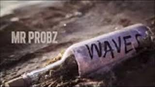 Mr Probz Waves  Audio Official