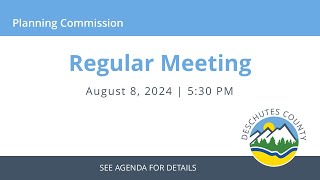 08/08/2024 - Planning Commission