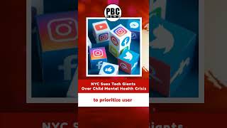 PBC NEWSFLASH | NYC Sues Tech Giants Over Child Mental Health Crisis #ytshorts #shorts