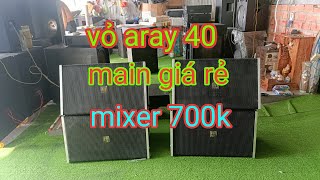 vỏ aray 40. main 2kênh 3kênh main giá rẻ. mixer mfx 12/2. mixer 700k lh 0397032422