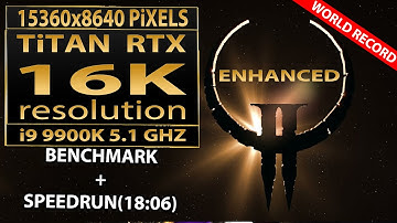Quake II Enhanced gameplay in 16K video resolution | Titan RTX | 15360x8640 | Quake II speedrun (WR)