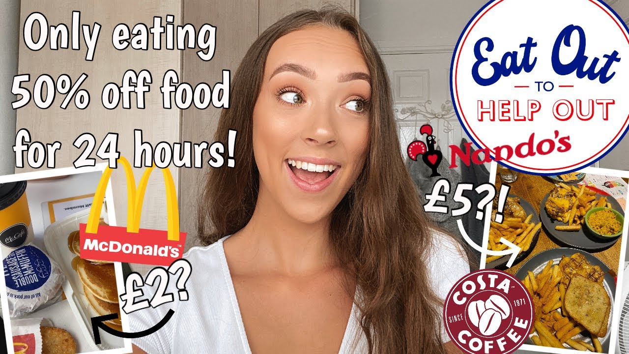 I only ate EAT OUT TO HELP OUT FOOD for 24 HOURS!! 50% OFF McDonalds, Nando's, KFC, Costa Coffee