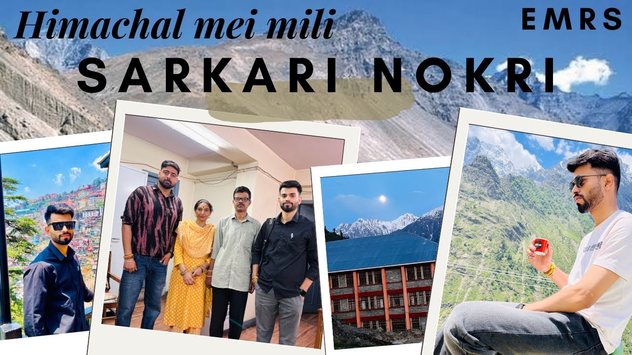 Vlog- 3 |Aisi hoti hai ‘Sarkari nokri’😳 EMRS Lahaul experience 