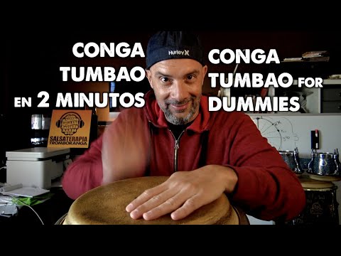 Tumbao Conga in 2 Minutes for Dummies - Learn basic conga - for beginners