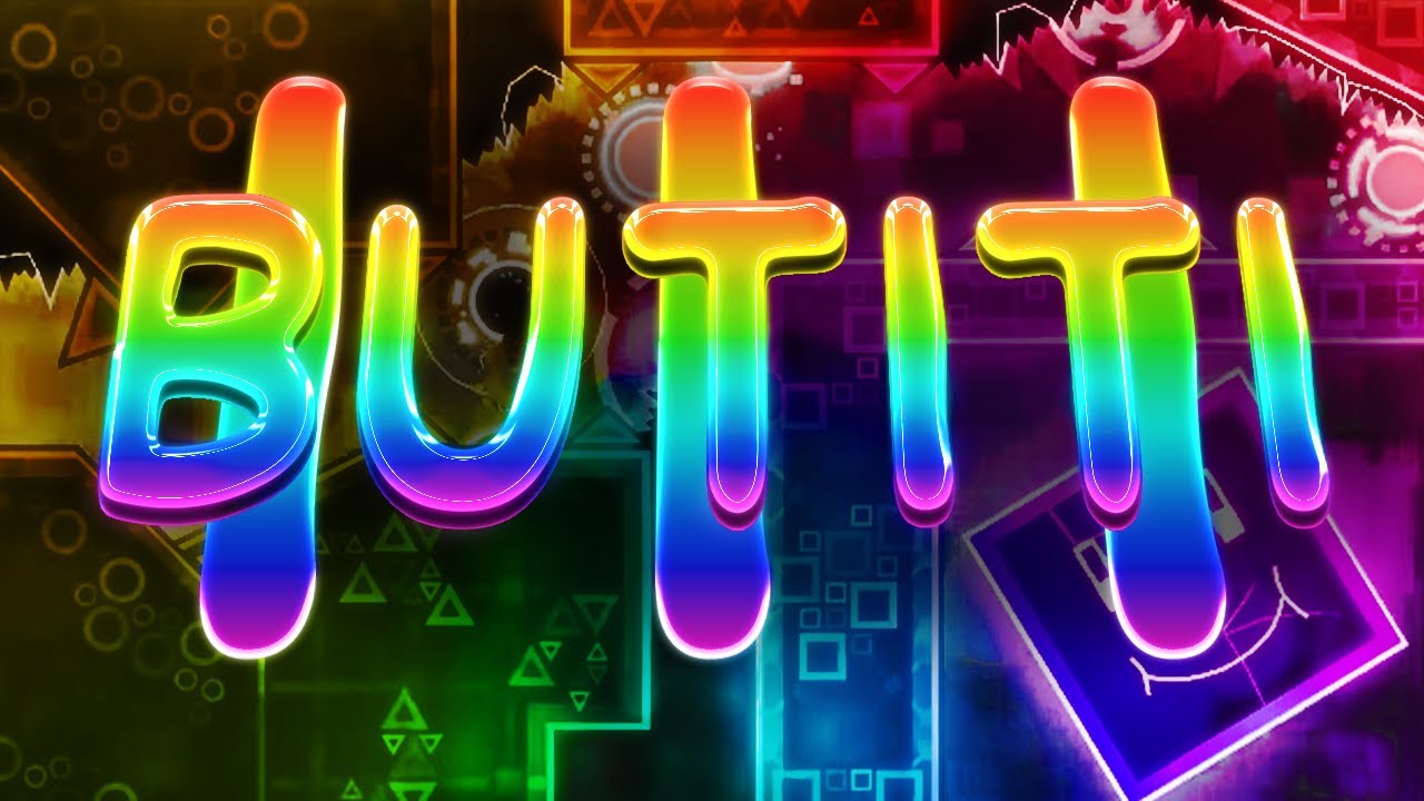 Butiti lll 100% [Extreme Demon] by Jonathan GD | Geometry Dash - YouTube