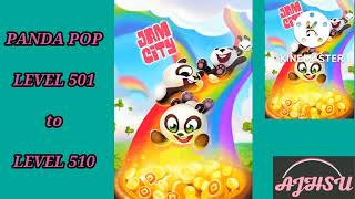 PANDA POP LEVEL 501 to 510