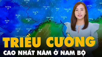 Dự báo thời tiết 11-10: Trung Bộ có mưa lớn; Nam Bộ triều cường cao nhất năm