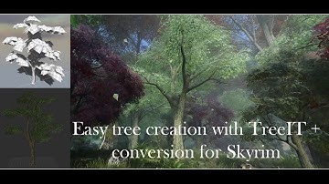 Creating a simple tree with TreeIT for Skyrim SE - BlubboDE - Modding 2021