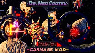 Crash Bandicoot - Carnage Mod (N.Sane Trilogy): Playthrough Final Boss Fight: Dr. Neo Cortex