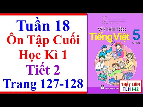 Video Vở Bài Tập Tiếng Việt Lớp 5 | Tuần 18 | Ôn Tập Cuối... - YouTube