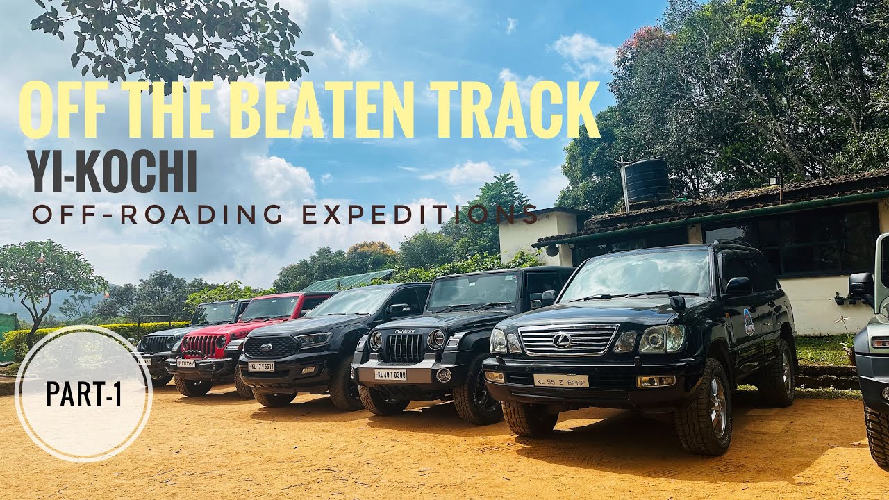 Off The Beaten Track | YI-Kochi | Off-roading Expeditions | Vagamon | 4x4 | Part-1