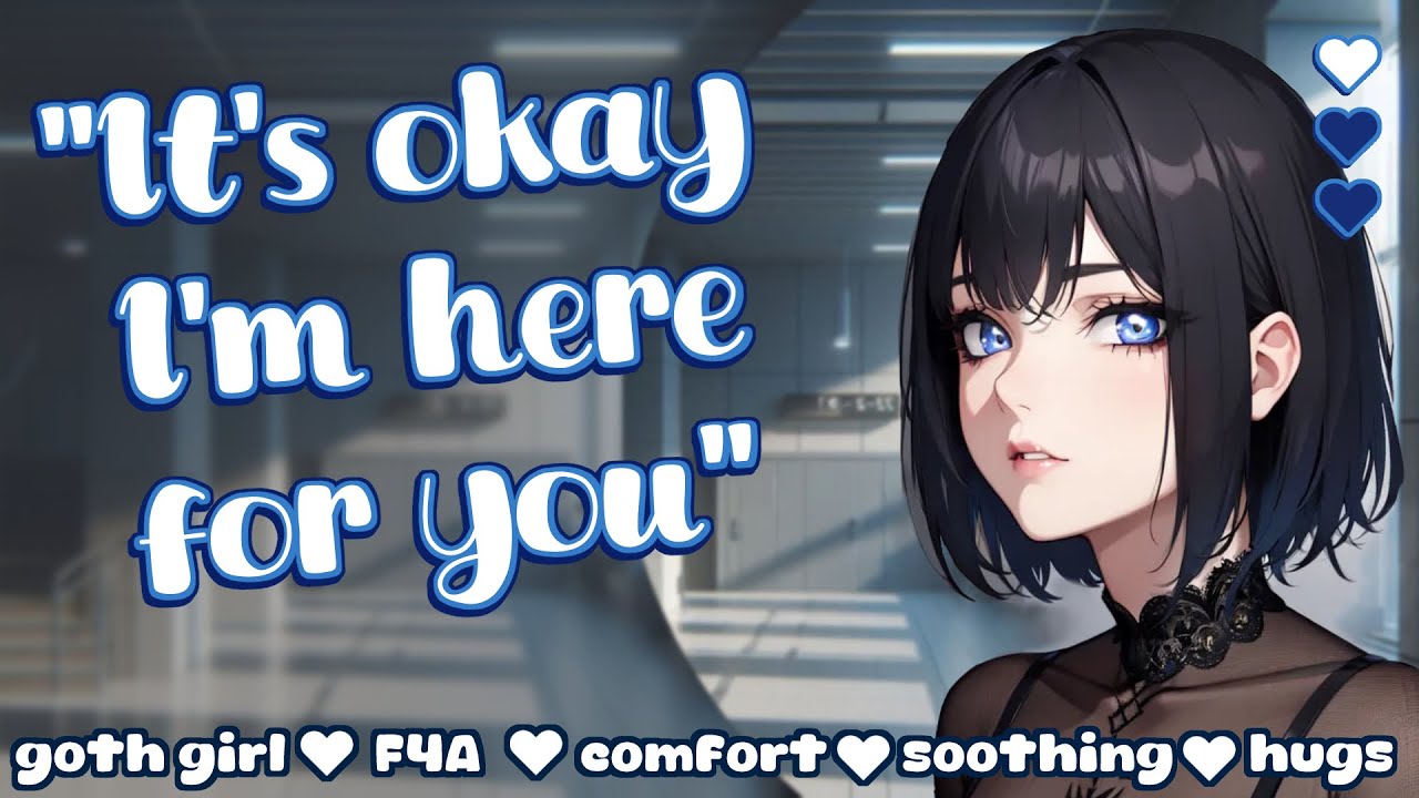 The schools Goth sees you going through it 🤍🪽~ [Comfort Roleplay ASMR]