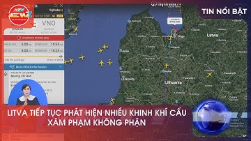 LITVA TIẾP TỤC PHÁT HIỆN NHIỀU KHINH KHÍ CẦU XÂM PHẠM KHÔNG PHẬN