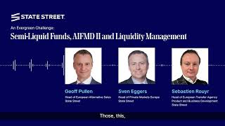 An evergreen challenge: Semi-liquid funds, AIFMD II and liquidity management