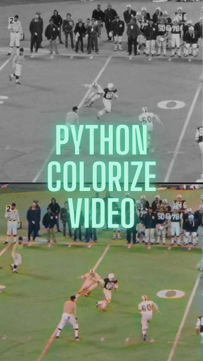 Colorize old film with Python #tech #sports #football #technology #diy ...