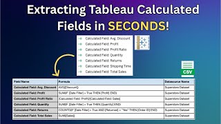 How to Extract Tableau Calculated Fields AUTOMATICALLY in SECONDS!