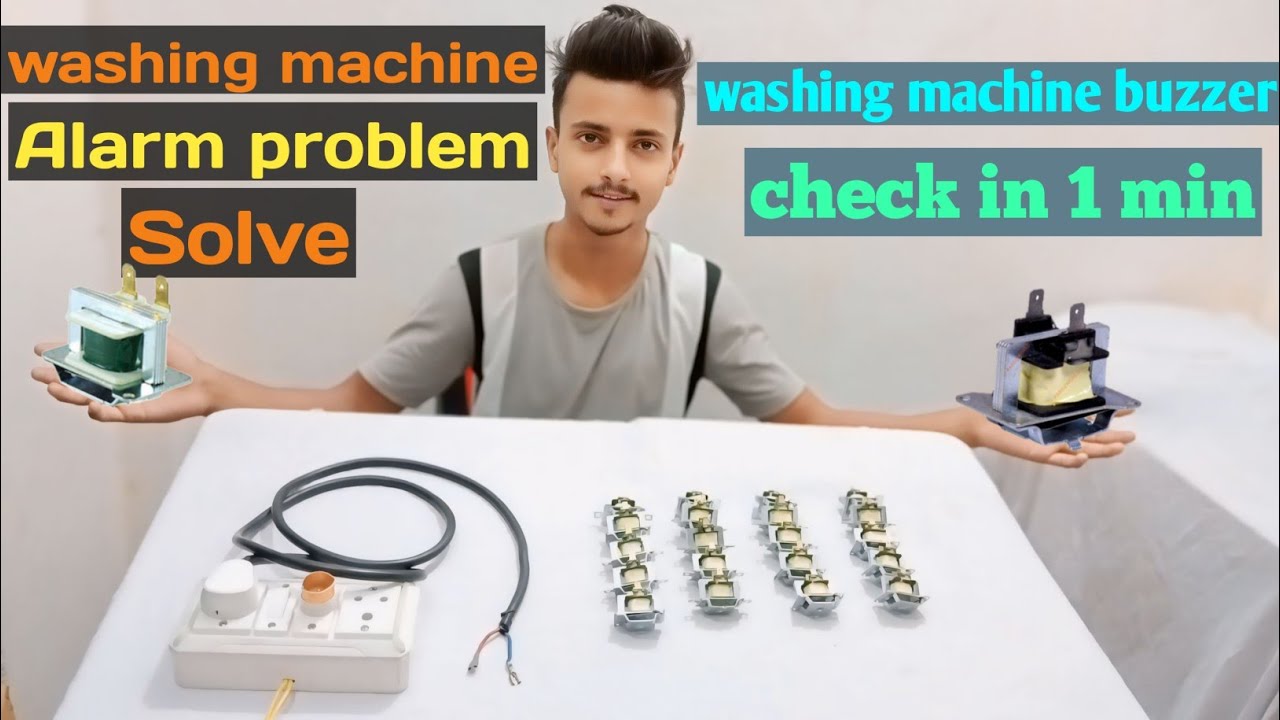 washing machine buzzer not working. washing machine buzzer connection ...
