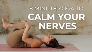 8-Minute Intermediate Yoga Flow For Anxiety And Stress Calm Your Nervous System And Reset