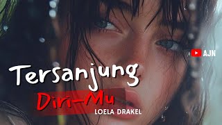Download Lagu Tersanjung - Loela Drakel | Cover AJN Official MP3