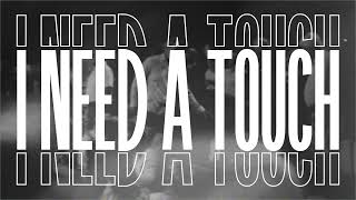 FWC Worship - I Need a Touch (Official Lyric Video)