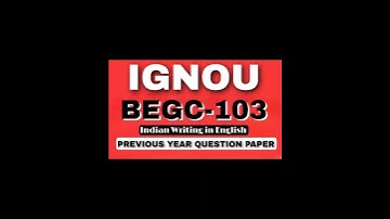 BEGC-103 • Previous year Question paper (Dec-2022) • Ignou