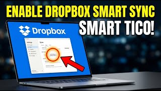 How to enable Dropbox Smart Sync to save disk space - Quick Tutorial