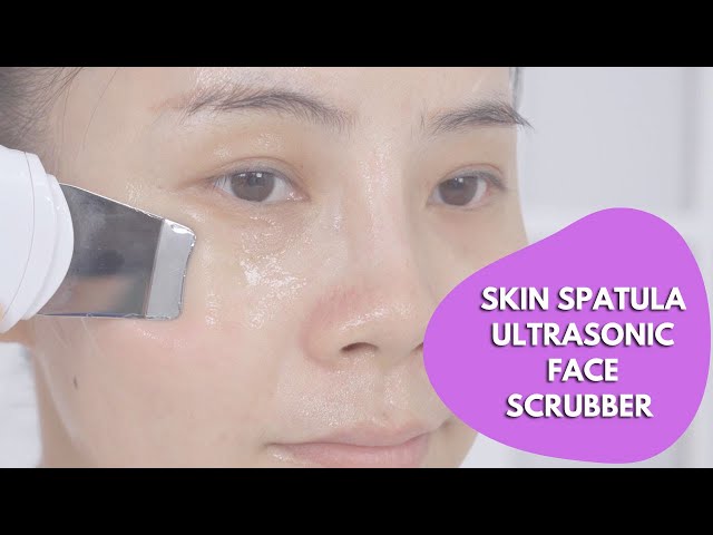 Ultrasonic skin scraper: take care of your skin
