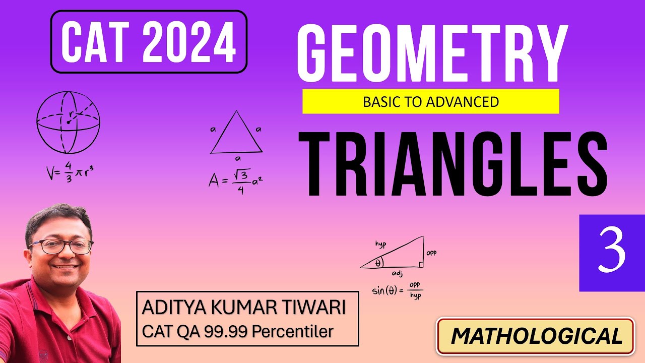 Triangles 3 | Triangles || Geometry || CAT 2024 QUANT || Quantitative ...