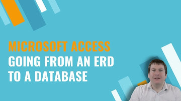 CS1032: Microsoft Access: Going From an ERD to a Database