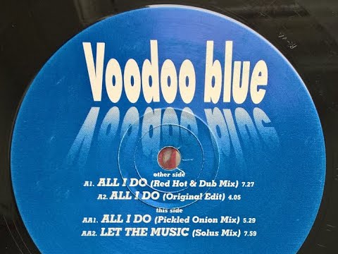Voodoo Blue — Voodoo Blue - Let The Music (Solus Mix) 1994