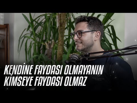 Kendine Faydası Olmayanın Kimseye Faydası Olmaz | Öyle Değil  012