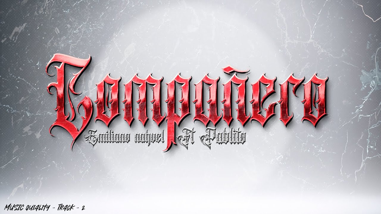 Compañero - Emiliano Nahuel Ft. 