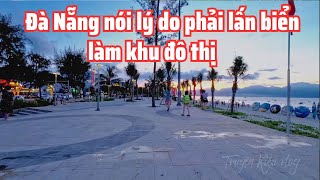Download Lagu Đà Nẵng nói lý do phải lấn biển làm khu đô thị | Những dự án trong tương lai và hiện tại MP3