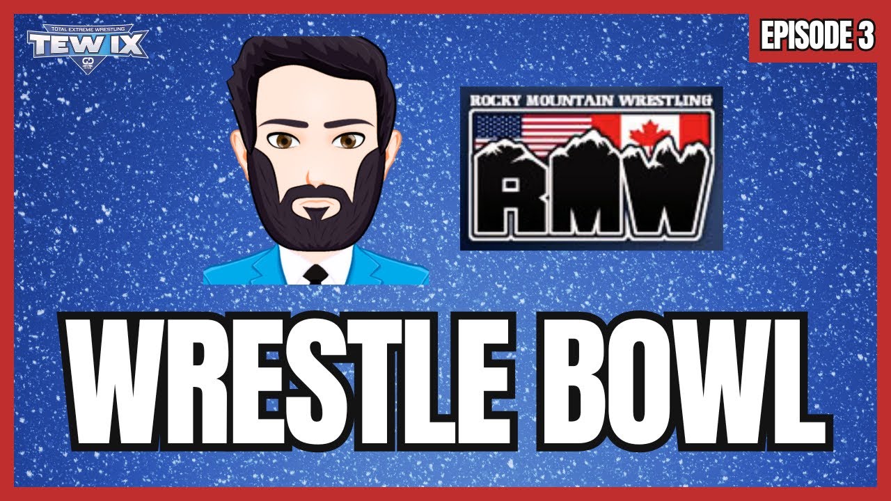 TEW IX - RMW Local To Global Episode 3: Wrestle Bowl