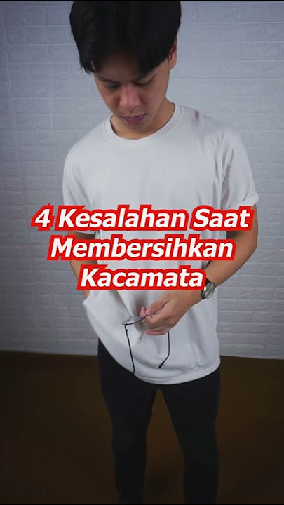 4 Kesalahan Saat Membersihkan Kacamata