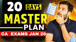 Do this in Next 20 Days || Crack CA Exams Jan 26 Smartly