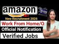 Amazon Work From Home Jobs|Amazon Recruitment 2026|Verified Amazon Job|Amazon Recruitment April 2026