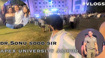Mr.Sonu sood sir ke sath ek mulakat In apex university Jaipur😍| @VloggerRaviranjan #jaipur #vlogs