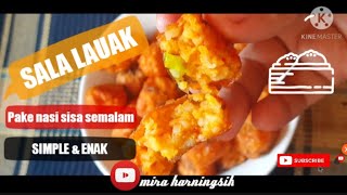 SALA LAUAK PAKE NASI SISA SEMALAM || SIMPLE DAN ENAK