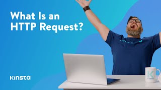 What Is an HTTP Request?