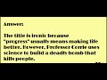 What is the significance of the title of the play "progress" ?
