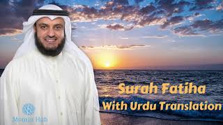 Surah al fatiha With Urdu Translation | Mishary Rashid Alafasy